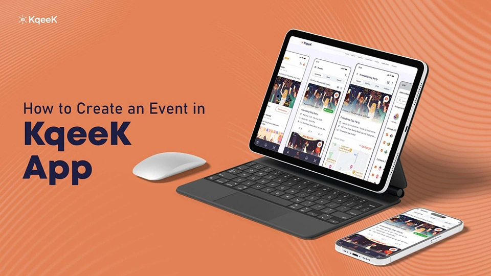 How to Create an Event in KqeeK App: Complete Guide